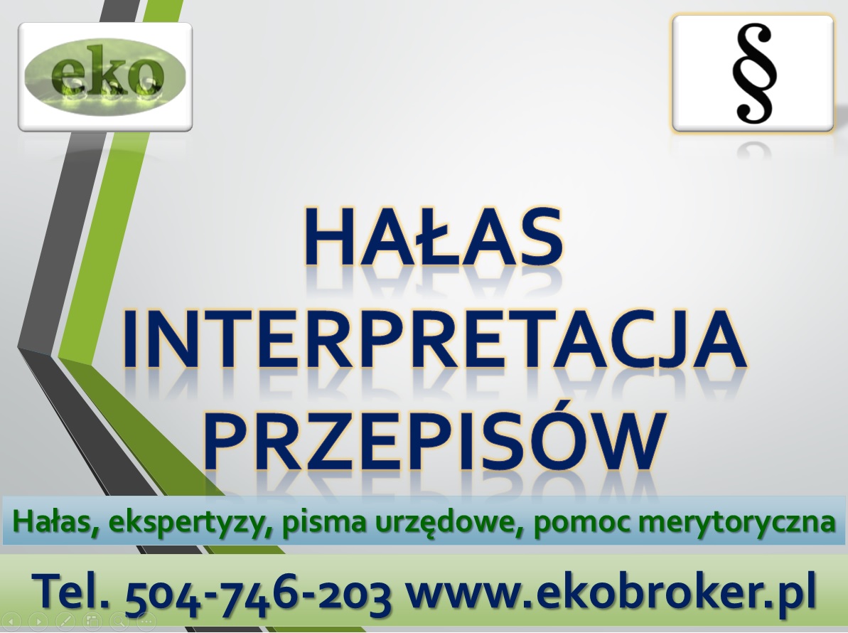 Hałas, przekroczenia, skargi, pomoc, tel. 504-746-203. Ekrany akustyczne