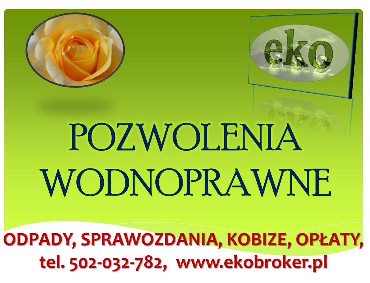 Wykonanie operatu wodnoprawnego cena, tel. 504-746-203, Ocena, pozwolenie wodnoprawne.